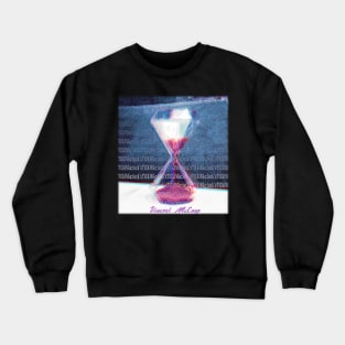 Clocks TICKING Crewneck Sweatshirt